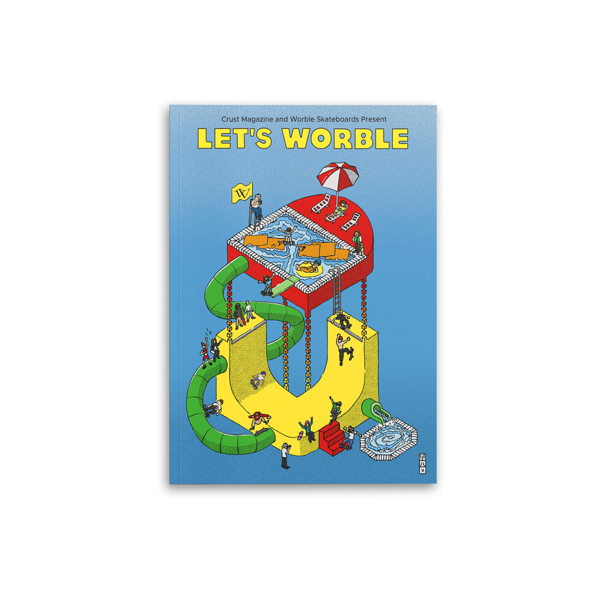 WORBLE x CRUST MAG - "LET'S WORBLE" MAGAZINE